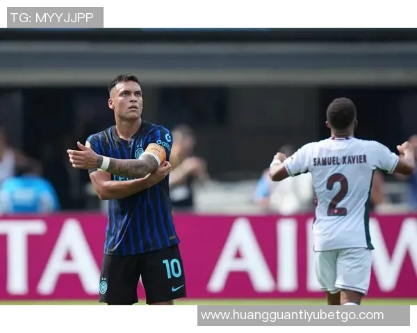 国米表现卓越队长劳塔罗引领球队统治全场比赛